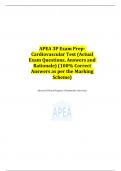 APEA 3P Exam Prep- Cardiovascular Test (Actual Exam Questions, Answers and Rationale) (100% Correct Answers as per the Marking Scheme)