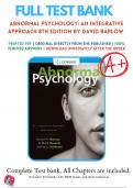 Test Bank For Abnormal Psychology: An Integrative Approach 8th Edition By David Barlow ( 2018-2019 ) / 9781337638425 / Chapter 1-16 / Complete Questions and Answers A+