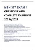 MSN 377 EXAM 4 QUESTIONS WITH  COMPLETE SOLUTIONS 2023//2024