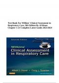 Test Bank For Wilkins' Clinical Assessment in Respiratory Care, 9th Edition By Al Heuer Chapter 1-21 Complete Latest Guide 2023/2024