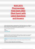 NUR 2474  Pharmacology Final Exam 2023 {Real Exam} with Latest Questions and Answers