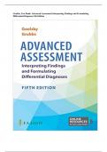 TEST BANK FOR ADVANCED ASSESSMENT: INTERPRETING FINDINGS AND FORMULATING DIFFERENTIAL DIAGNOSES 5th Edition, Mary Jo Goolsby, Laurie Grubbs||ISBN NO-10 1719645930||ISBN NO-13 978-1719645935||All Chapters||Complete Guide A+