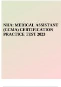 NHA: Medical Assistant (CCMA) Certification Tests 2.0 A,B and C, answered; 2023