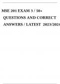 MSE 201 EXAM 3 / 50+ QUESTIONS AND CORRECT ANSWERS / LATEST 2023/2024