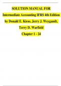 Solution Manual For Intermediate Accounting IFRS 4th Edition by Donald E. Kieso, Jerry J. Weygandt, Terry D. Warfield |Complete Chapter 1 - 24| 100 % Verified
