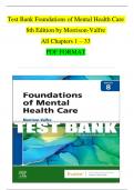 TEST BANK For Foundations of Mental Health Care 8th Edition by Morrison-Valfre | Verified Chapter's 1 - 33 | 