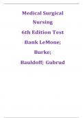 Medical Surgical Nursing 6th Edition Test Bank LeMone; Burke; Bauldoff; Gubrud| Latest Test Bank 100% Veriﬁed Answers