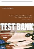 Test Bank For Case Conceptualization in Family Therapy 1st Edition All Chapters - 9780132889070