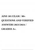 AINS 101 EXAM / 80+ QUESTIONS AND VERIFIED ANSWERS 2023/2024 / GRADED A+.