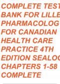 Complete Test Bank Lilleys Pharmacology for Canadian Health Care Practice 4th Edition Sealock Questions & Answers with rationales (Chapter 1-58)