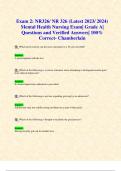 Exam 2: NR326/ NR 326 (Latest 2023/ 2024) Mental Health Nursing Exam| Grade A| Questions and Verified Answers| 100% Correct- Chamberlain