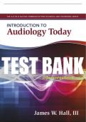 Test Bank For Introduction to Audiology Today 1st Edition All Chapters - 9780205569236