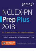 Kaplan NCLEX PN 2023 Latest Review 2023 Practice Questions and Answers, 100% Correct with  Explanations, Highly Recommended, Download to Score A+