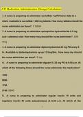 ATI Medication Administration (Dosage Calculation) Latest Questions and Answers (2023/2024) (Verified Answers)