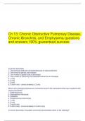  Ch 13: Chronic Obstructive Pulmonary Disease, Chronic Bronchitis, and Emphysema questions and answers 100% guaranteed success.