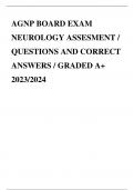 AGNP BOARD EXAM NEUROLOGY ASSESMENT / QUESTIONS AND CORRECT ANSWERS / GRADED A+ 2023/2024