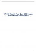 NR 503 Week 8 Final Quiz (100 Percent Correct Exam Elaborations)