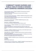 COMMUNITY BASED NURSING AND  PUBLIC HEALTH EXAM A+GRADED  WITH VERRIFIED ANSWERS 2023/2024