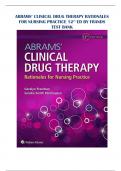 ABRAMS’ CLINICAL DRUG THERAPY RATIONALES FOR NURSING PRACTICE 12TH ED BY FRANDSEN TEST BANK - (GRADED A+) QUESTIONS & EXPLAINED ANSWERS LATEST 2023