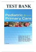 Test Bank Pediatric Primary Care 6th Edition Burns, Dunn, Brady.