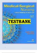 TEST BANK FOR MEDICAL SURGICAL NURSING CRITICAL THINKING IN CLIENT 4TH EDITION PRISCILLA LEMON A+ GUIDE