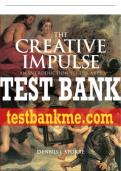 Test Bank For Creative Impulse: An Introduction to the Arts 8th Edition All Chapters - 9780136034933
