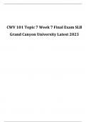 CWV 101 Topic 7 Week 7 Final Exam SLB Grand Canyon University Latest 2023