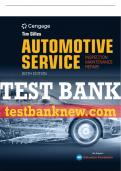 Test Bank For Automotive Service:  Inspection, Maintenance, Repair - 6th - 2020 All Chapters - 9781337794039