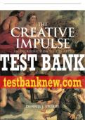 Test Bank For Creative Impulse: An Introduction to the Arts 8th Edition All Chapters - 9780136034933