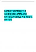 BARRON'S FIREFIGHTER CANDIDATE EXAMS, 7TH EDITION.(VERIFIED A+) KINDLE EDITION