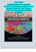 TEST BANK NEUROSCIENCE/6TH EDITION By: Dale Purves, George J. Augustine, David Fitzpatrick, William C. Hall, AnthonySamuel LaMantia 2023/2024 VERIFIED  ANSWERS