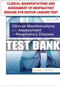 Test Bank for Clinical Manifestations and Assessment of Respiratory Disease 8th Edition by Des Jardins / Complete solutions