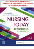 TEST BANK FOR NURSING TODAY TRANSITION AND TRENDS 10TH EDITION BY ZERWEKH ( 9780323401685)All chapters