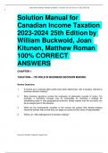 Solution Manual for  Canadian Income Taxation  2023-2024 25th Edition by William Buckwold, Joan Kitunen, Matthew Roman  100% CORRECT  ANSWERS
