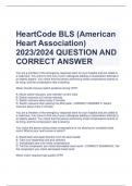 HeartCode BLS (American  Heart Association) 2023/2024 QUESTION AND  CORRECT ANSWER