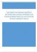 Test Bank for Nursing Research Methods and Critical Appraisal for Evidence Based Practice 10th Edition by Lobiondo Wood