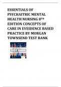 ESSENTIALS OF PSYCHAITRIC MENTAL HEALTH NURSING 8TH  EDITION CONCEPTS OF CARE IN EVEIDENCE BASED PRACTICE BY MORGAN TOWNSEND TEST BANKESSENTIALS OF PSYCHAITRIC MENTAL HEALTH NURSING 8TH  EDITION CONCEPTS OF CARE IN EVEIDENCE BASED PRACTICE BY MORGAN TOWNS