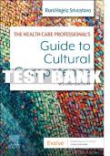 Test Bank For The Health Care Professional's Guide to Cultural Competence, 2nd - 2023 All Chapters - 9780323790000