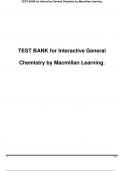TEST BANK for Interactive General Chemistry by Macmillan Learning Updated A+