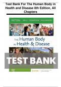 Test Bank For The Human Body in Health and Disease 8th Edition By Kevin T. Patton, Frank Bell, Terry Thompson, Peggie Williamson