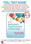 Test Bank Bates Nursing Guide to Physical Examination and History Taking 3rd Edition  by Beth Hogan-Quigley , Mary Louis Palm Chapter 1-24 | 9781975161095 | All Chapters with Answers and Rationals