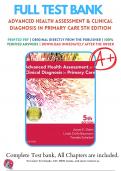 Test Bank for Advanced Health Assessment and Clinical Diagnosis in Primary Care 5th Edition By Joyce E. Dains (2016-2017), 9780323266253, Chapter 1-41 Questions and Answers A+