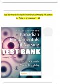 TEST BANK FOR POTTER AND PERRY’S CANADIAN FUNDAMENTALS OF NURSING 7TH EDITION ALL CHAPTERS COVERED GRADED A+ 2023-2024