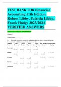 ACTUAL TEST BANK FOR Financial Accounting 11th Edition Robert Libby, Patricia Libby, Frank Hodge 2023/2024  VERIFIED ANSWERS