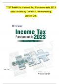 TEST BANK for Income Tax Fundamentals 2023 41st Edition by Gerald E. Whittenburg, Steven Gill. 