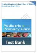 Test Bank Pediatric Primary Care 6th Edition Burns Dunn Brady 2023.
