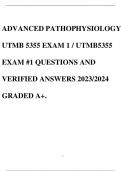 ADVANCED PATHOPHYSIOLOGY UTMB 5355 EXAM 1 / UTMB5355 EXAM #1 QUESTIONS AND VERIFIED ANSWERS 2023/2024 GRADED A+.