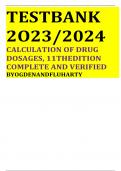 TESTBANK 2O23/2024 CALCULATION OF DRUG DOSAGES, 11THEDITION COMPLETE AND VERIFIED BYOGDENANDFLUHARTY