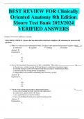 BEST REVIEW FOR Clinically Oriented Anatomy 8th Edition Moore Test Bank 2023/2024 VERIFIED ANSWERS 