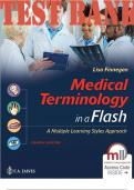 TEST BANK for Medical Terminology in a Flash! 4th Edition A Multiple Learning Styles Approach by Lisa Finnegan. ISBN 9781719642408. 